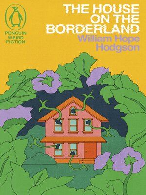 cover image of The House on the Borderland